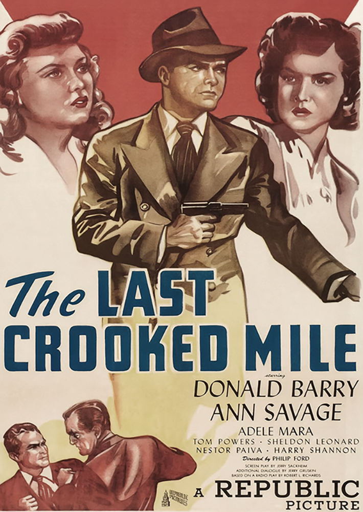 The Last Crooked Mile (1946)